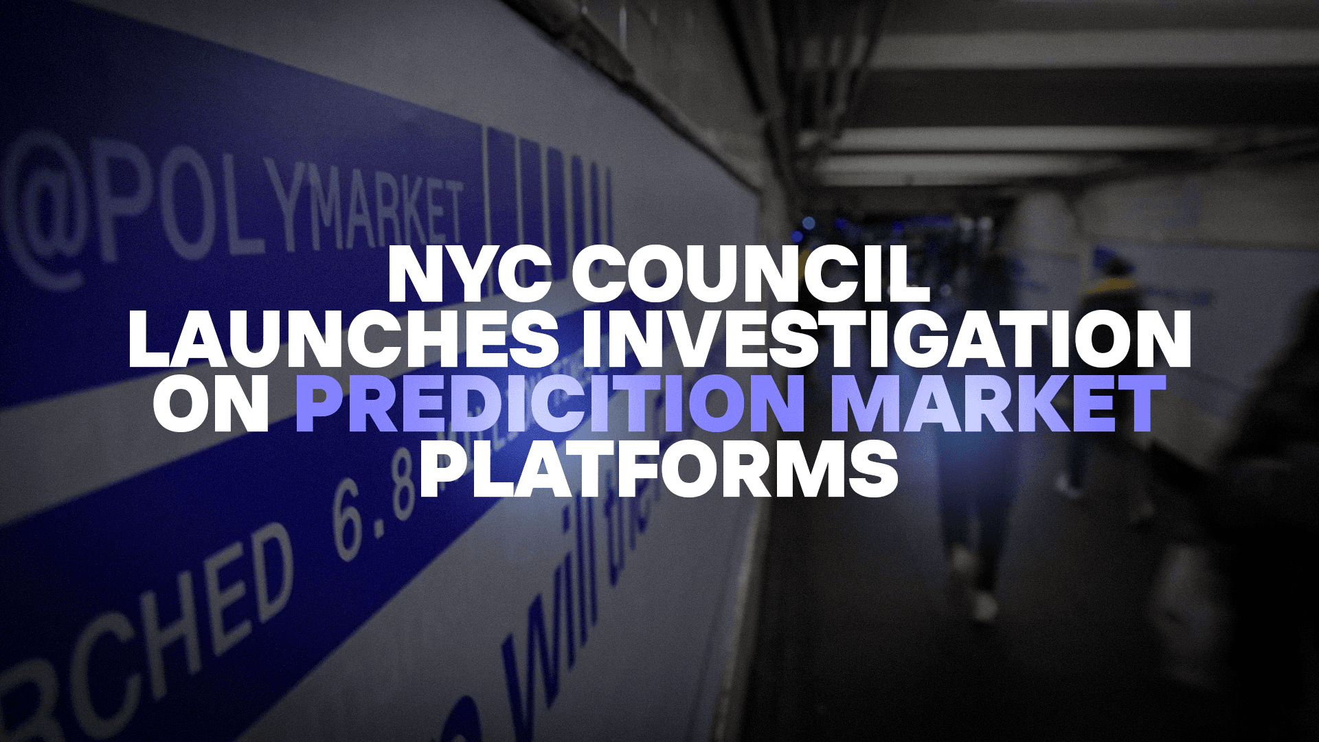 NYC Council Opens Probe Into Prediction Market Marketing Practices