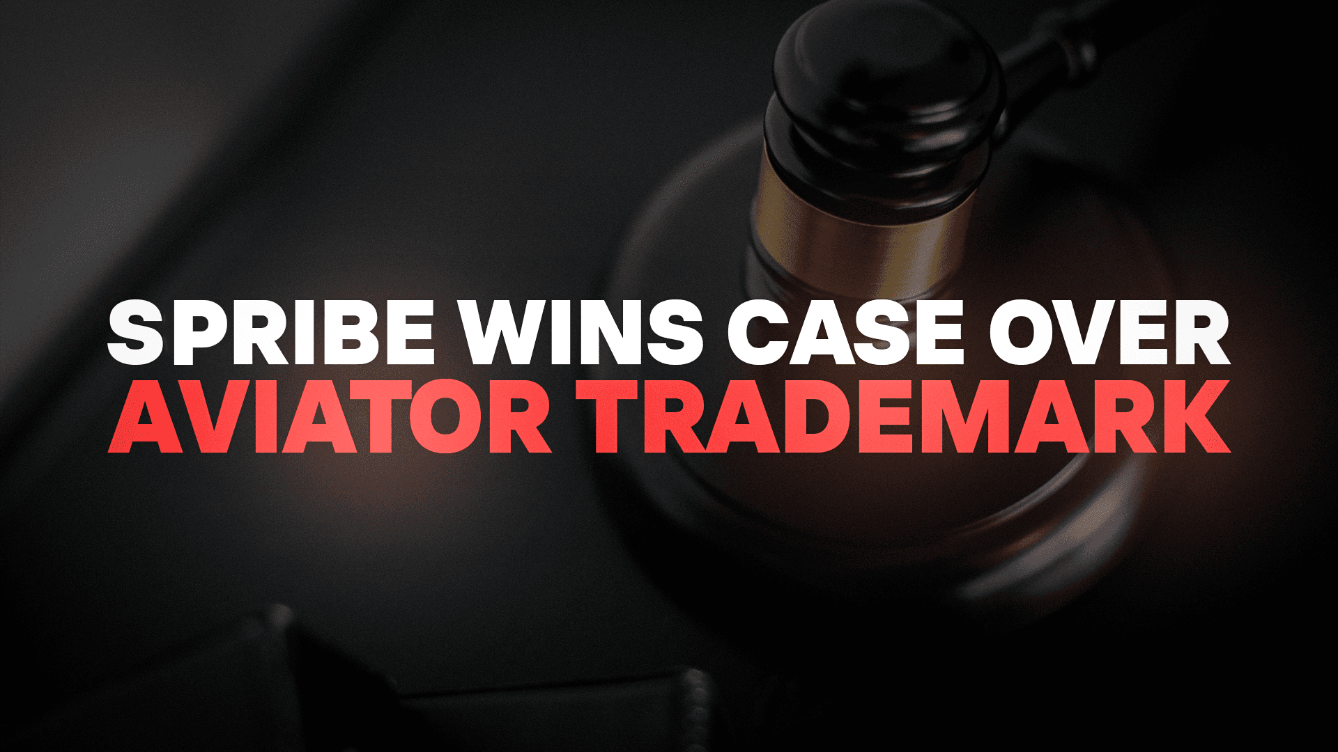 Spribe Scores Another Win in Global Fight Over Aviator Trademark