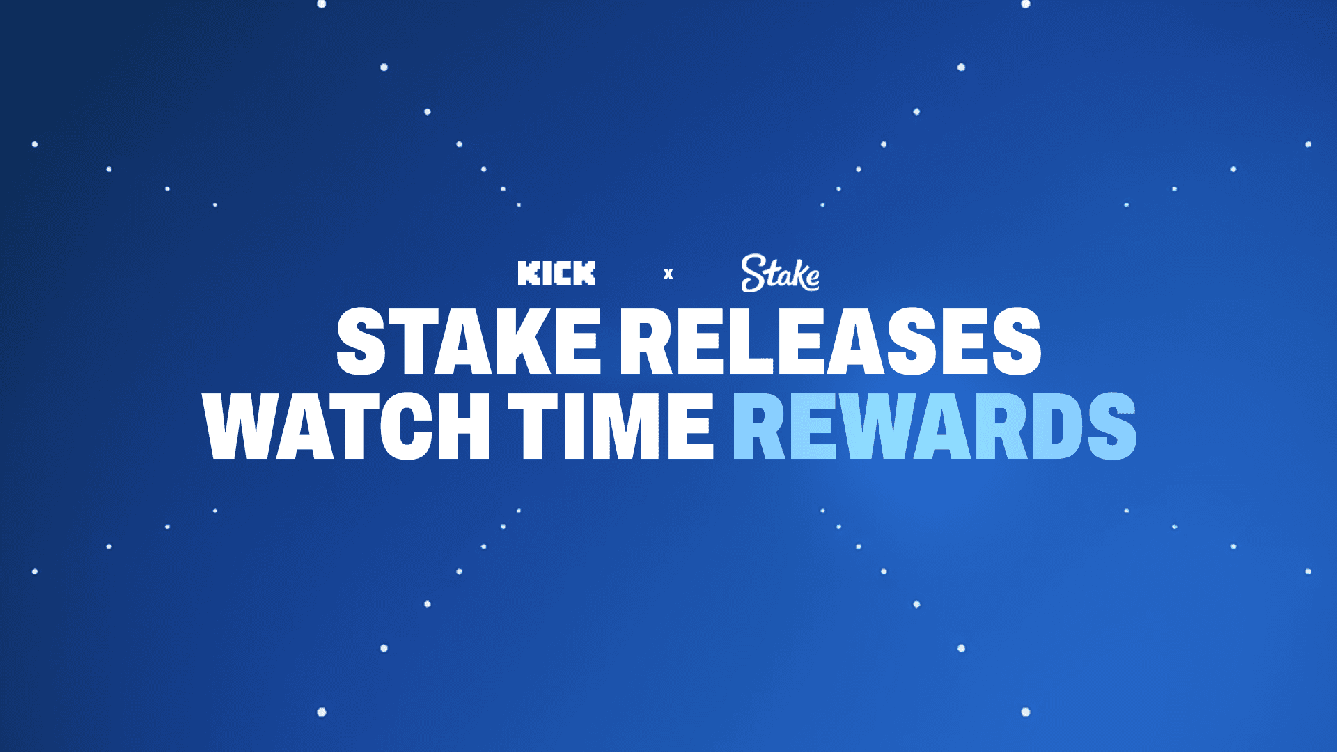 Stake Launches 'Watch to Earn' With New Kick Integration