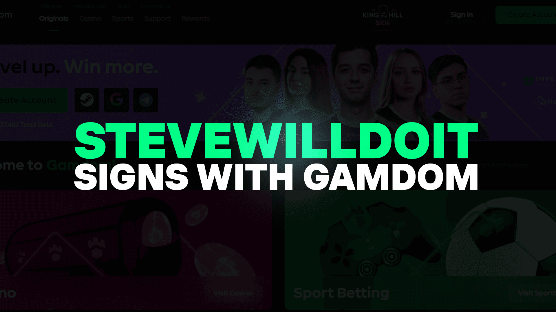 SteveWillDoIt Joins Gamdom After Roobet Split