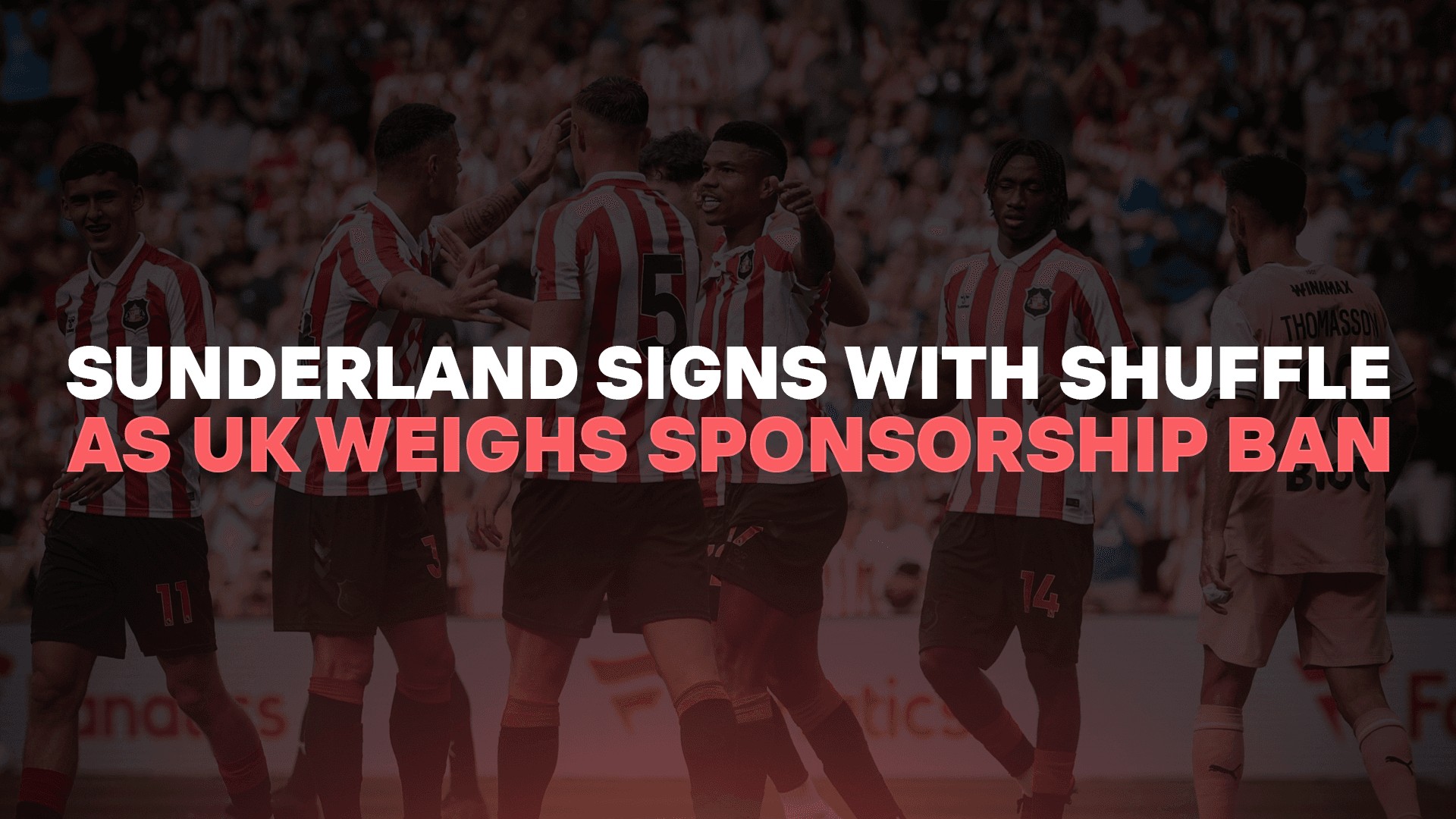 Sunderland Signs with Crypto Casino Shuffle as UK Weighs Sponsorship Ban